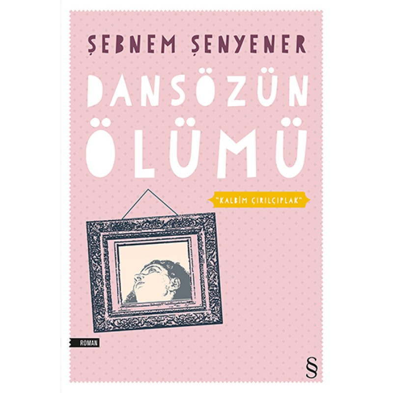 Dansözün Ölümü Dansözün Ölümü