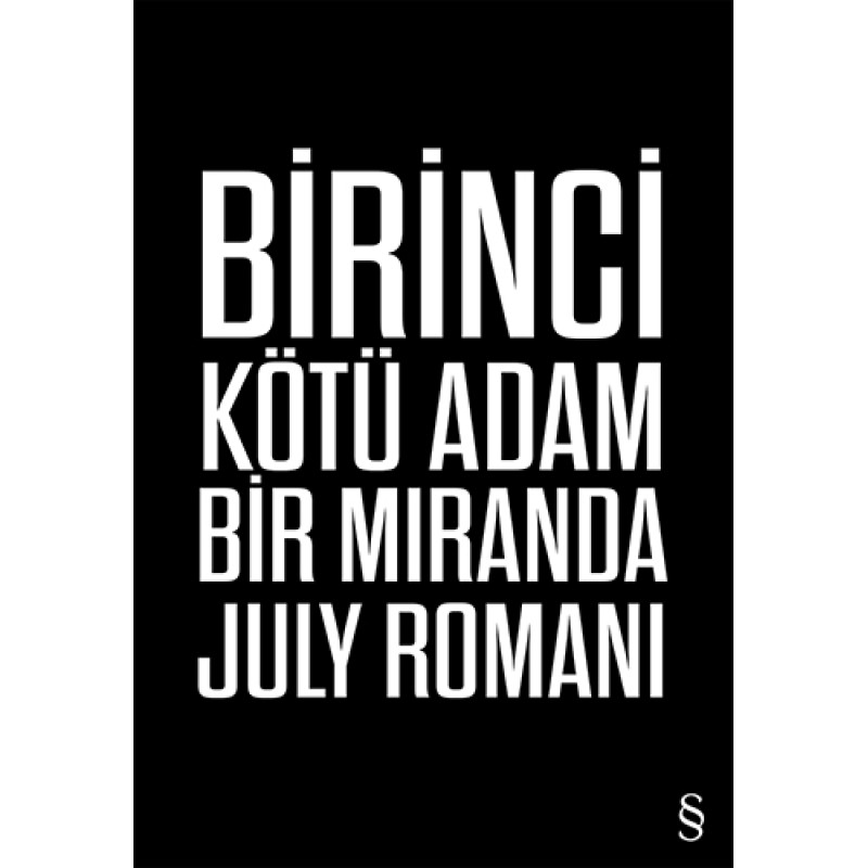 Birinci Kötü Adam Birinci Kötü Adam