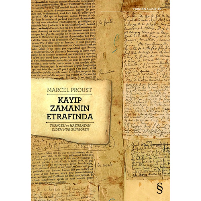 Kayıp Zamanın Etrafında Kayıp Zamanın Etrafında
