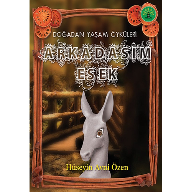 Arkadaşım Eşek