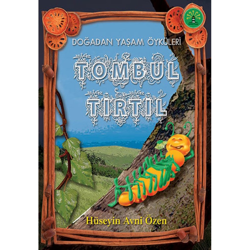 Tombul Tırtıl