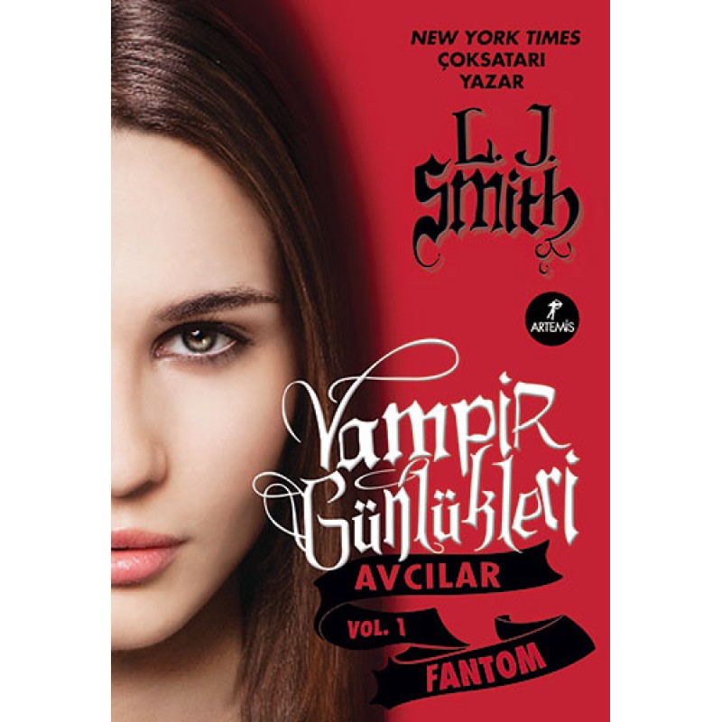 Vampir Günlükleri - Avcılar Vol.1 Fantom Vampir Günlükleri - Avcılar Vol.1 Fantom