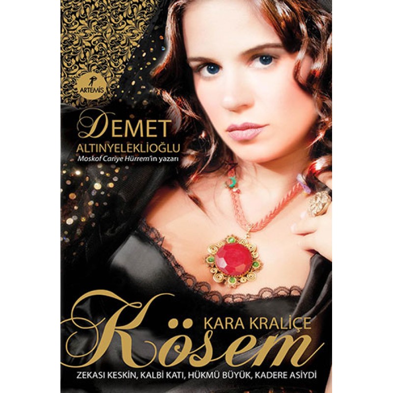 Kara Kraliçe Kösem Kara Kraliçe Kösem