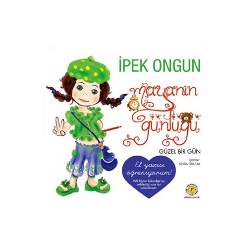 Mayanın Günlüğü 2 ( El Yazısı Öğreniyorum) Mayanın Günlüğü 2 ( El Yazısı Öğreniyorum)