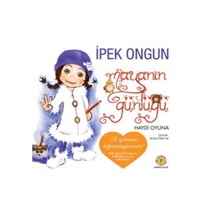Mayanın Günlüğü 4 ( El Yazısı Öğreniyorum ) Mayanın Günlüğü 4 ( El Yazısı Öğreniyorum )