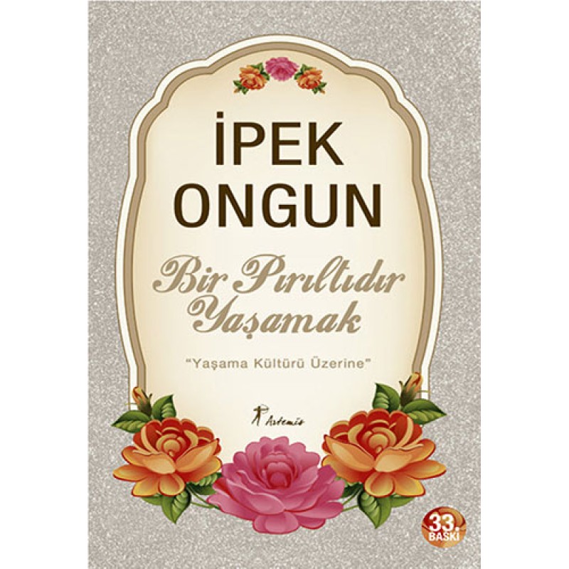 Bir Pırıltıdır Yaşamak Bir Pırıltıdır Yaşamak