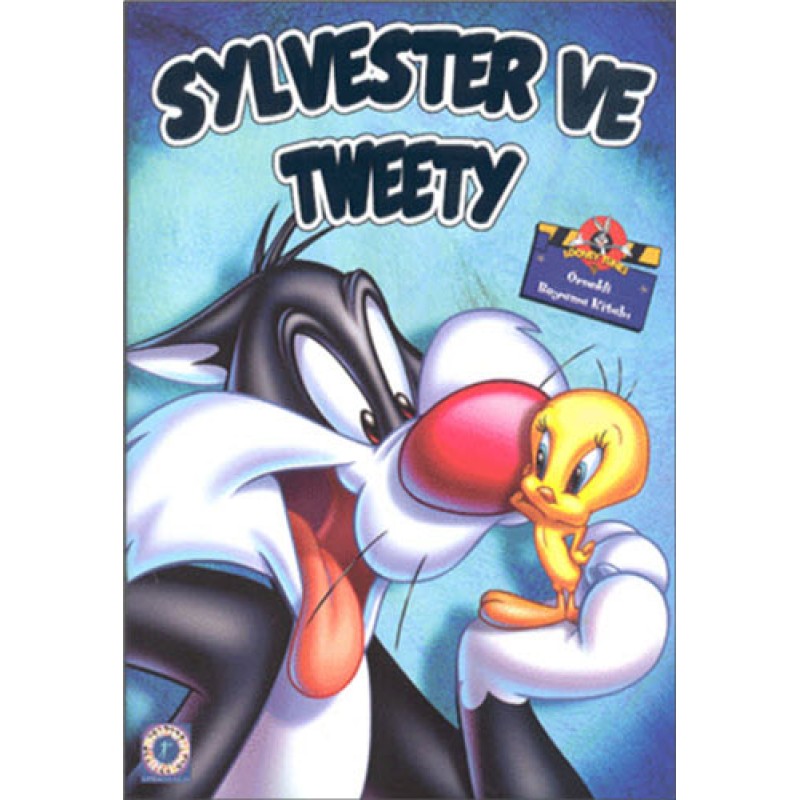 Sylvester ve Tweety Sylvester ve Tweety