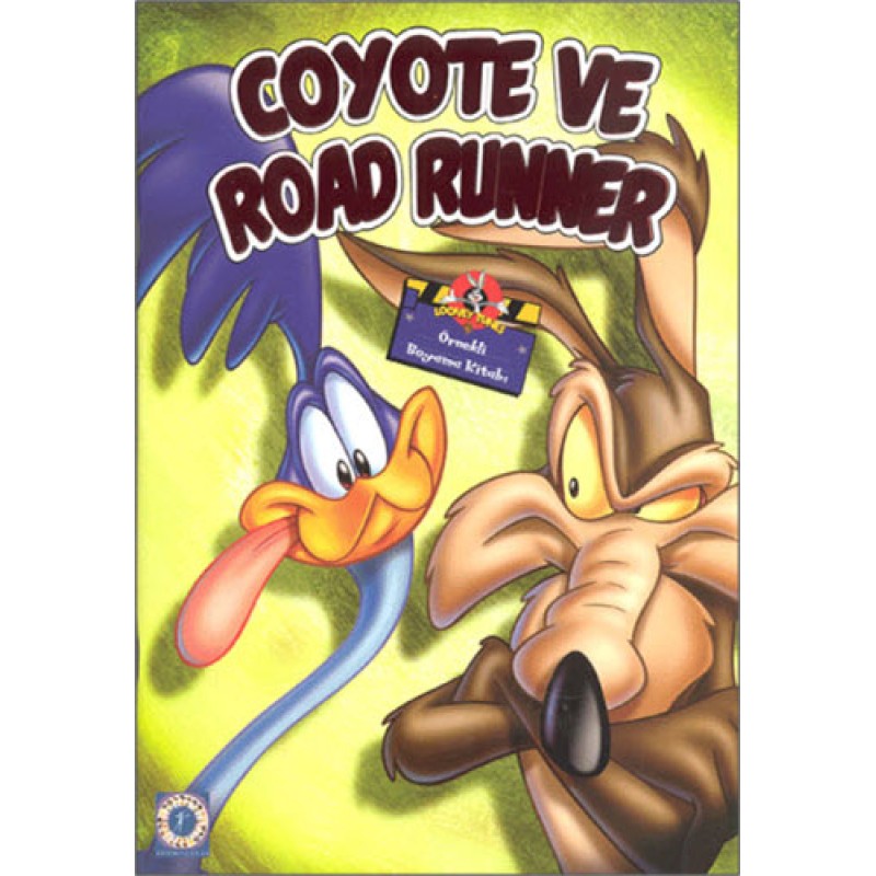 Coyote ve Road Runner Coyote ve Road Runner