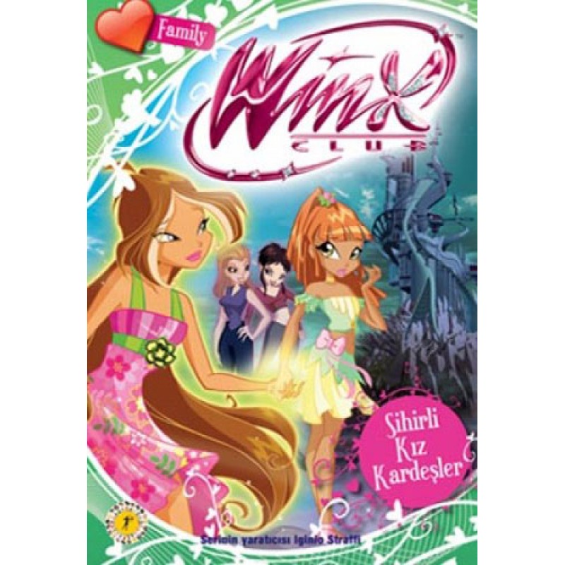 Winx Club - Sihirli Kız Kardeşler Winx Club - Sihirli Kız Kardeşler