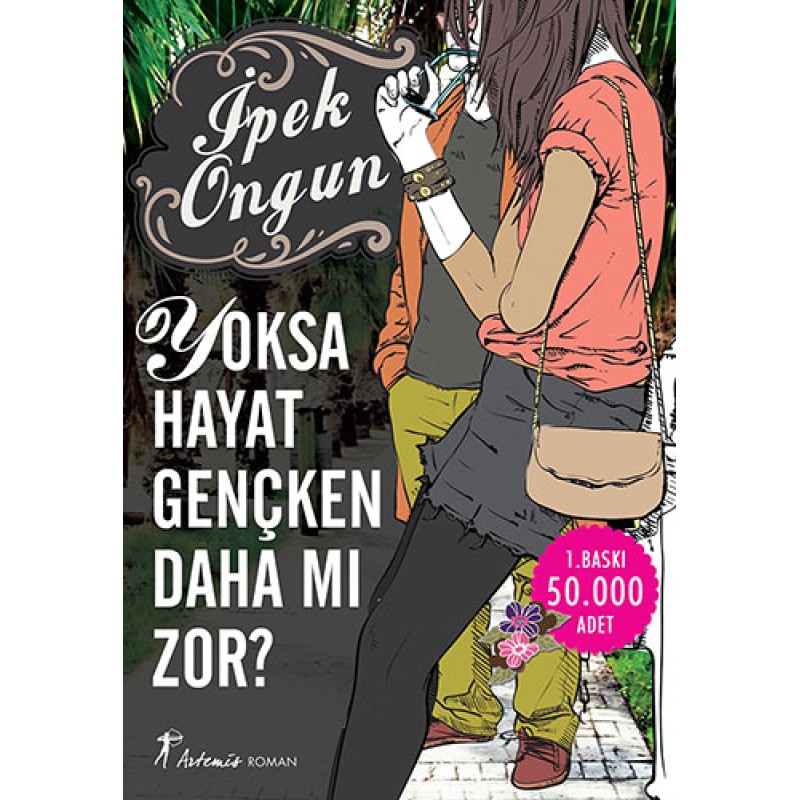 Yoksa Hayat Gençken Daha mı Zor? Yoksa Hayat Gençken Daha mı Zor?