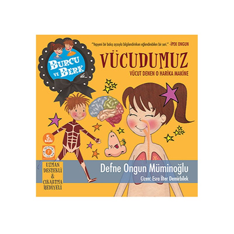 Burcu ve Berk ile Vücudumuz Burcu ve Berk ile Vücudumuz