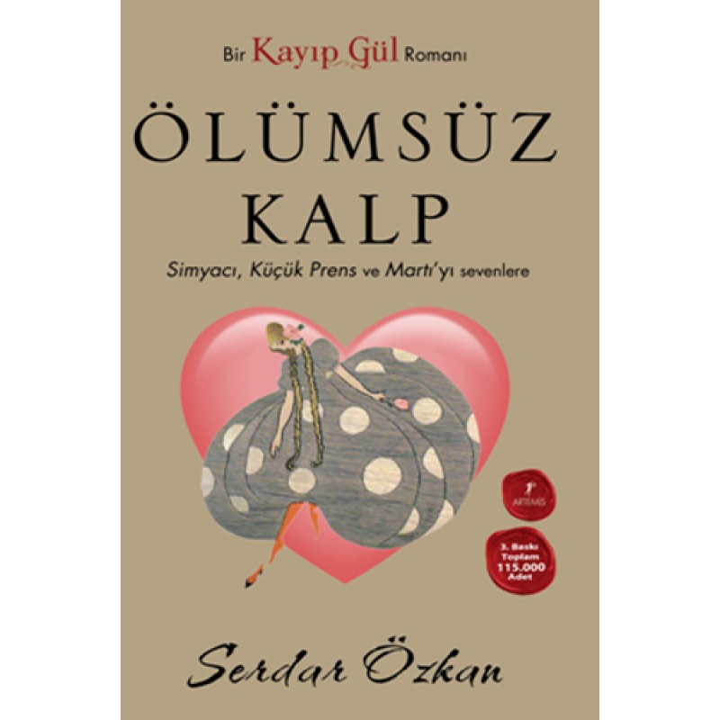 Kayıp Gül 2 - Ölümsüz Kalp (Cep Boy) Kayıp Gül 2 - Ölümsüz Kalp (Cep Boy)