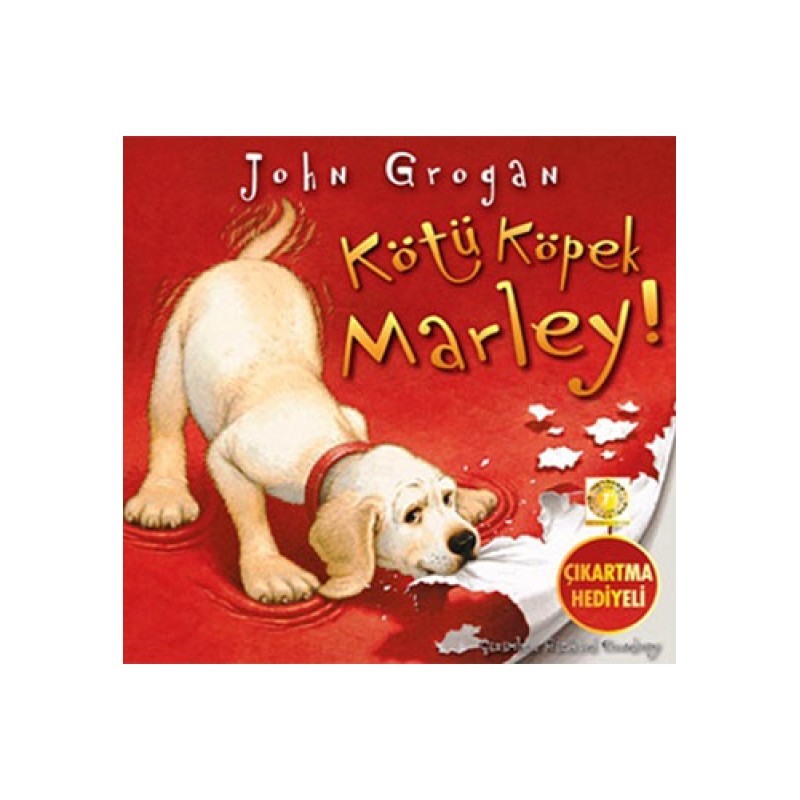 Kötü Köpek Marley! Kötü Köpek Marley!