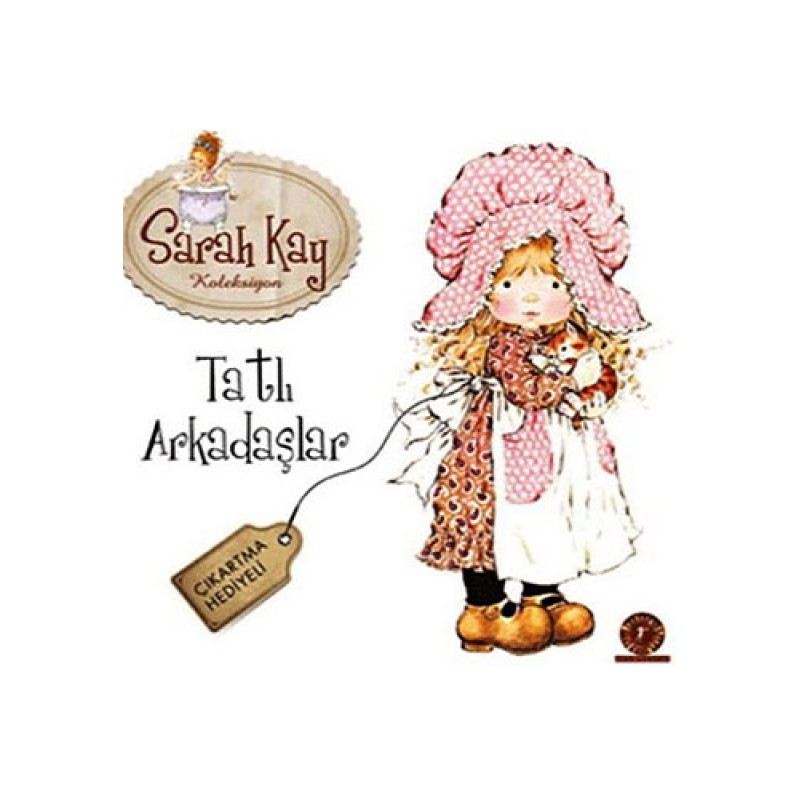 Tatlı Arkadaşlar