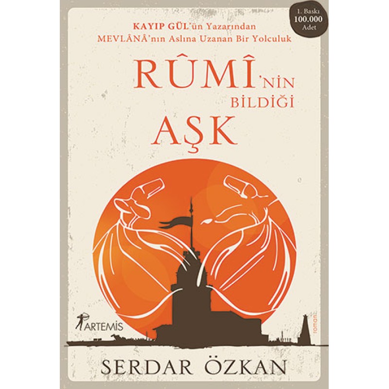Rûmi'nin Bildiği Aşk