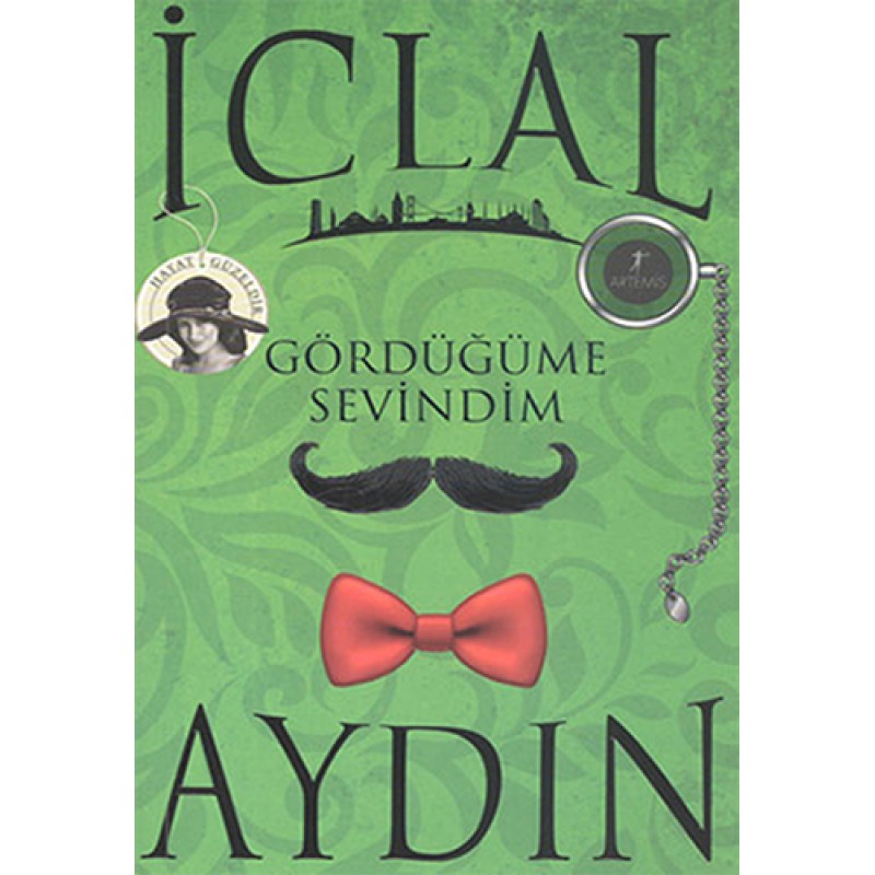 Gördüğüme Sevindim