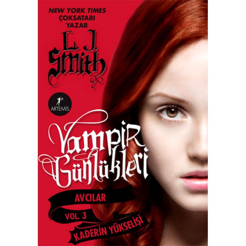Vampir Günlükleri - Vol. 3 Kaderin Yükselişi Vampir Günlükleri - Vol. 3 Kaderin Yükselişi