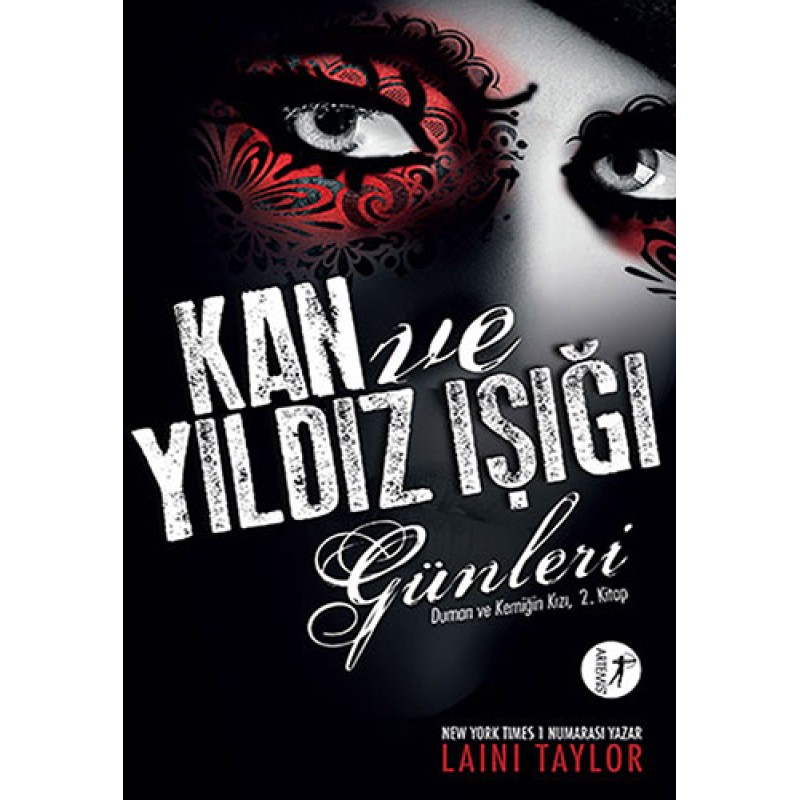Kan ve Yıldız Işığı Günleri Kan ve Yıldız Işığı Günleri