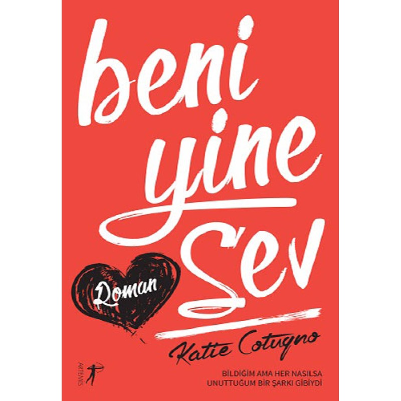 Beni Yine Sev Beni Yine Sev