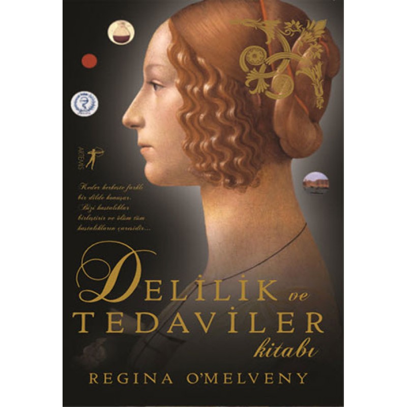 Delilik ve Tedaviler Kitabı Delilik ve Tedaviler Kitabı