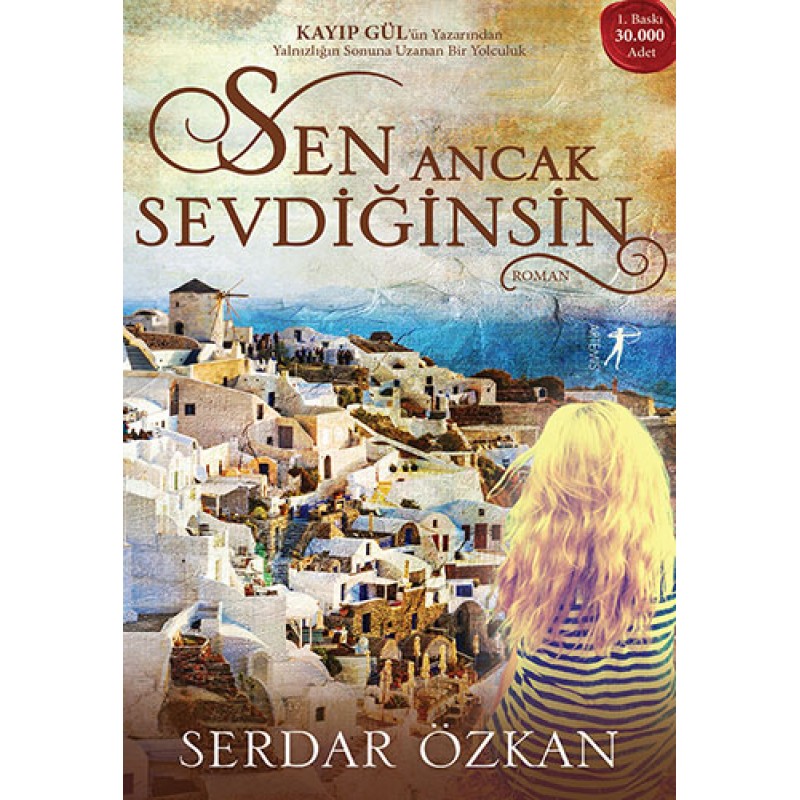 Sen Ancak Sevdiğinsin Sen Ancak Sevdiğinsin