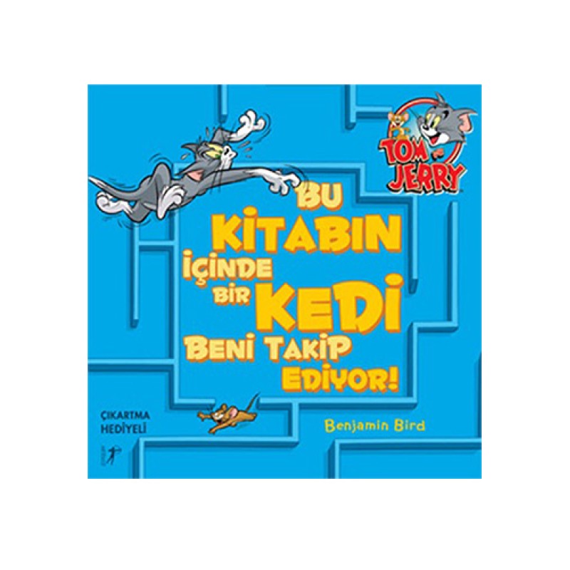 Tom ve Jerry - Bu Kitabın İçinde Bir Kedi Beni Takip Ediyor! Tom ve Jerry - Bu Kitabın İçinde Bir Kedi Beni Takip Ediyor!