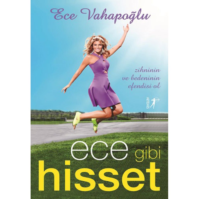 Ece Gibi Hisset