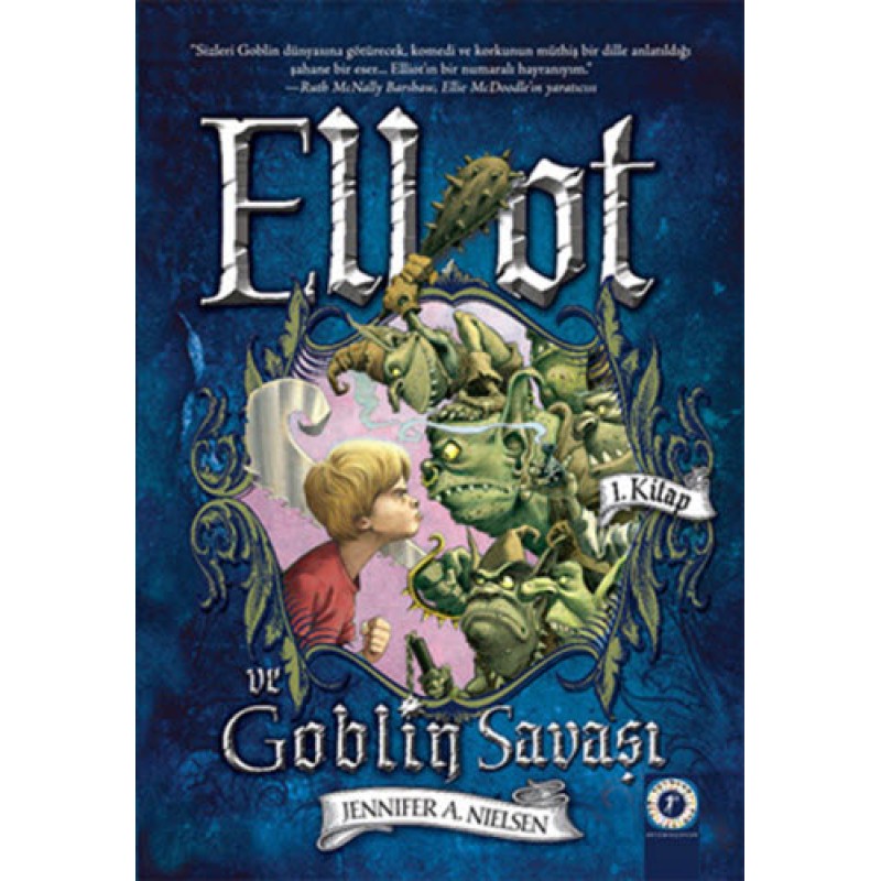Elliot ve Goblin Savaşı Elliot ve Goblin Savaşı
