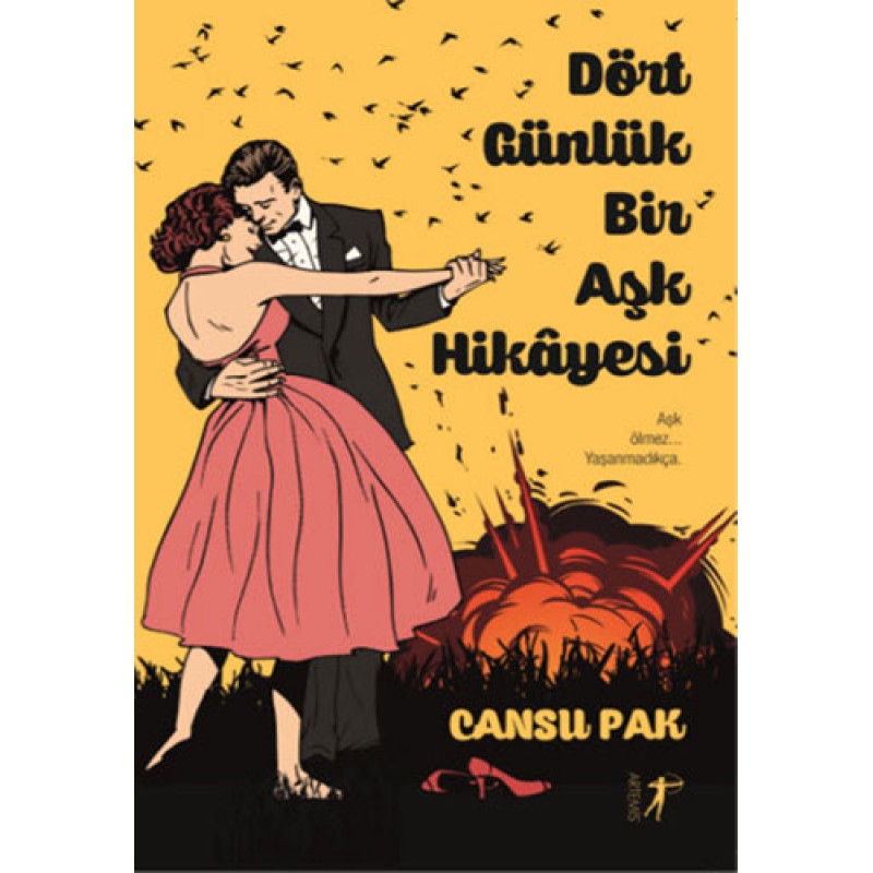 Dört Günlük Bir Aşk Hikâyesi