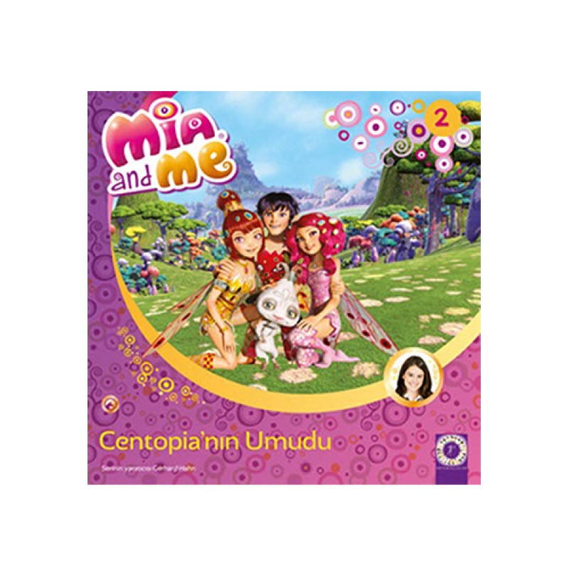Mia and Me - Centopia'nın Umudu