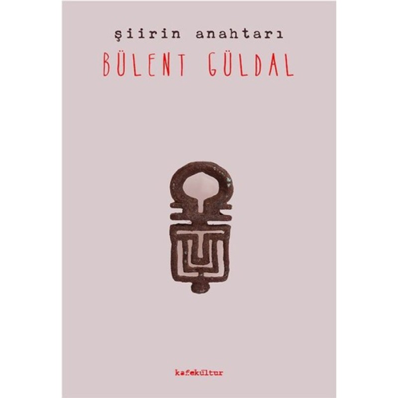 Şiirin Anahtarı Şiirin Anahtarı