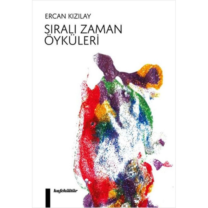 Sıralı Zaman Öyküleri Sıralı Zaman Öyküleri
