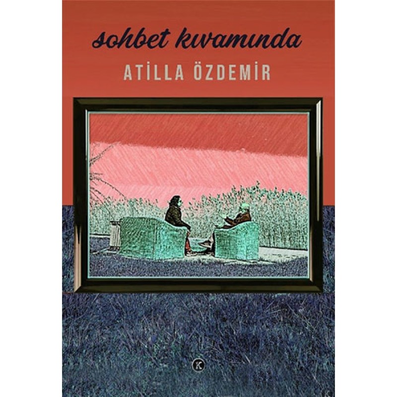 Sohbet Kıvamında Sohbet Kıvamında