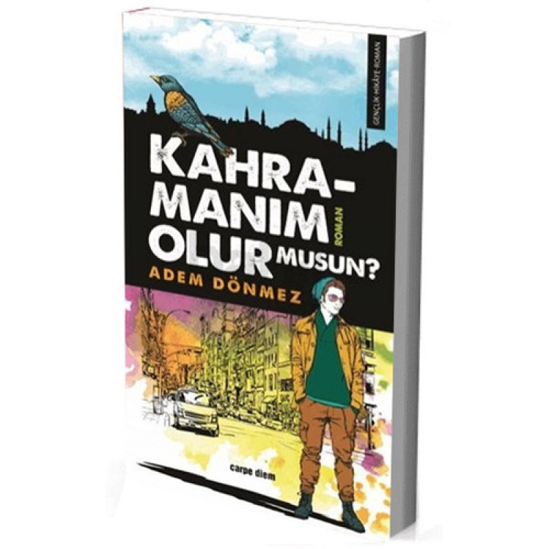 Kahramanım Olur musun? Kahramanım Olur musun?