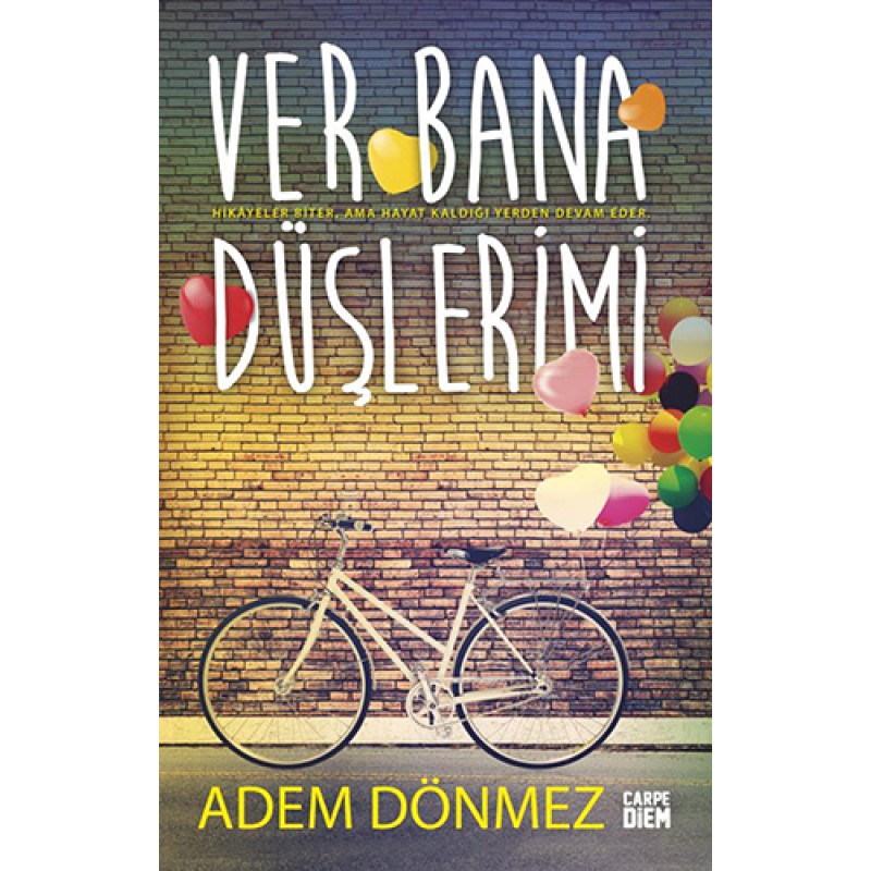 Ver Bana Düşlerimi (Ciltli) Ver Bana Düşlerimi (Ciltli)