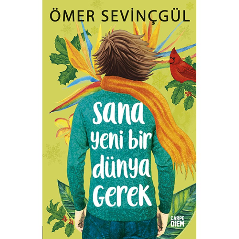 Sana Yeni Bir Dünya Gerek