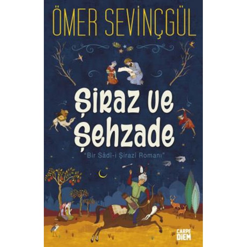 Şiraz ve Şehzade