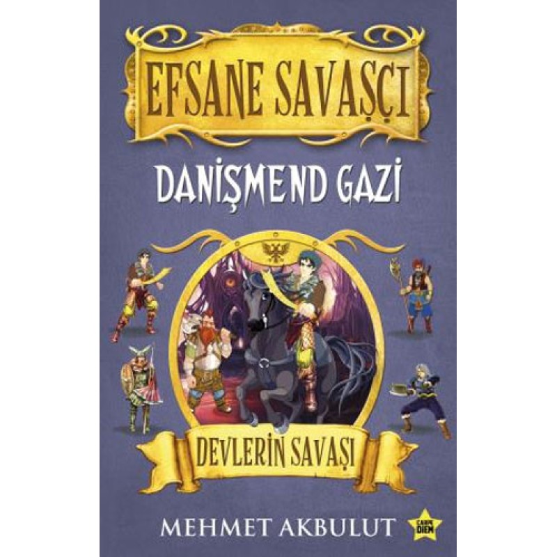 Efsane Savaşçı Danişmend Gazi - Devlerin Savaşı Efsane Savaşçı Danişmend Gazi - Devlerin Savaşı