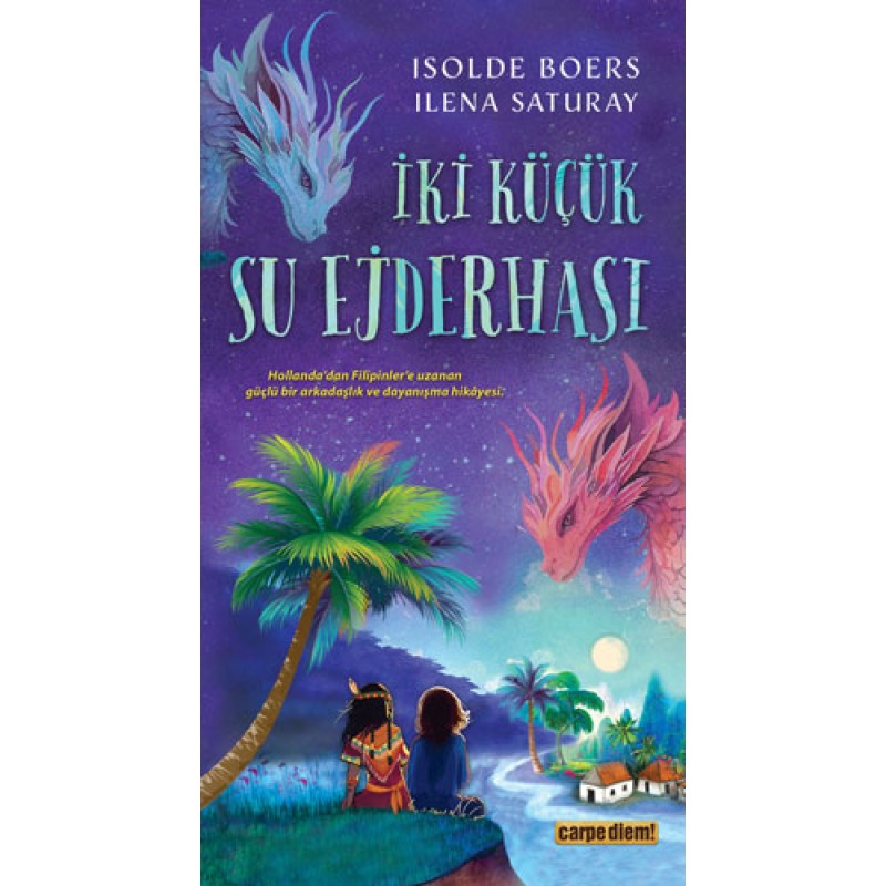 İki Küçük Su Ejderhası İki Küçük Su Ejderhası