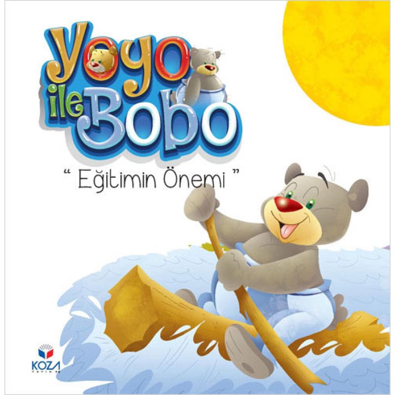 Yoyo ile Bobo - Eğitimin Önemi Yoyo ile Bobo - Eğitimin Önemi