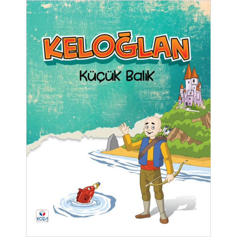 Keloğlan - Küçük Balık Keloğlan - Küçük Balık