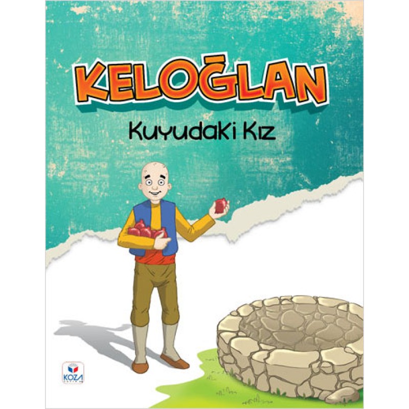 Keloğlan - Kuyudaki Kız Keloğlan - Kuyudaki Kız