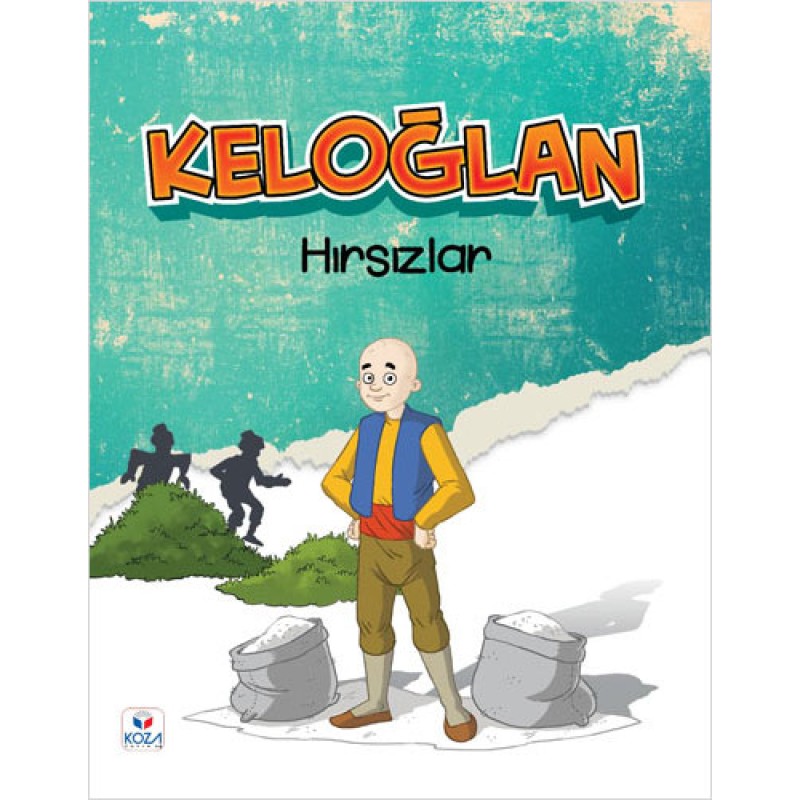 Keloğlan - Hırsızlar Keloğlan - Hırsızlar