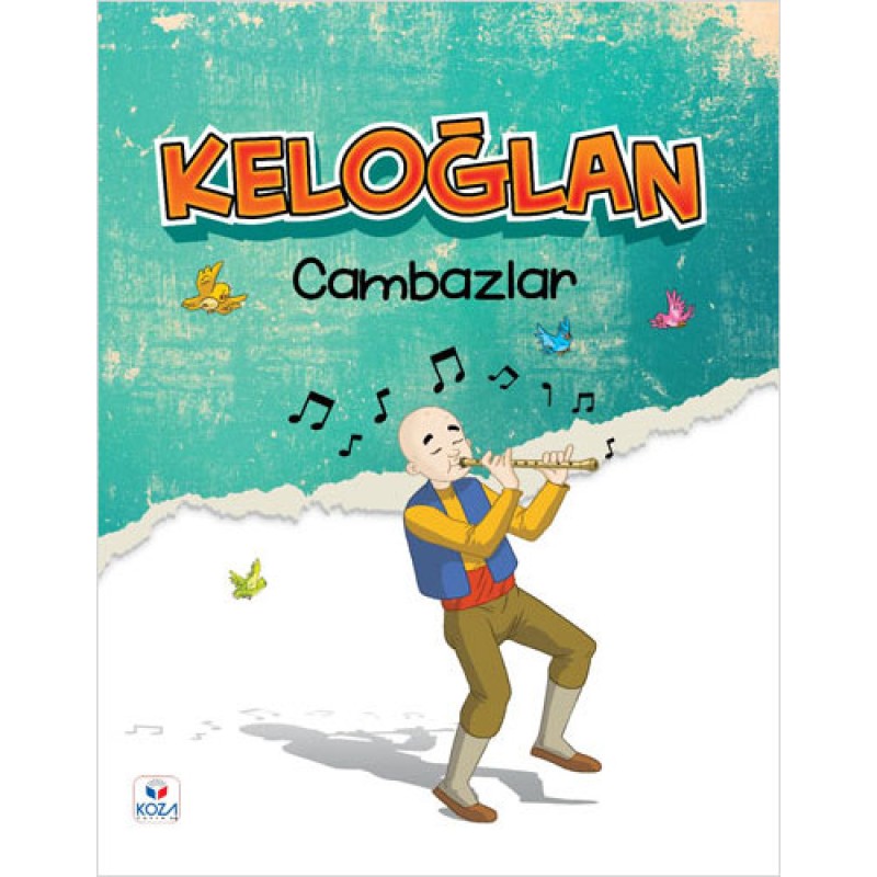 Keloğlan - Cambazlar Keloğlan - Cambazlar
