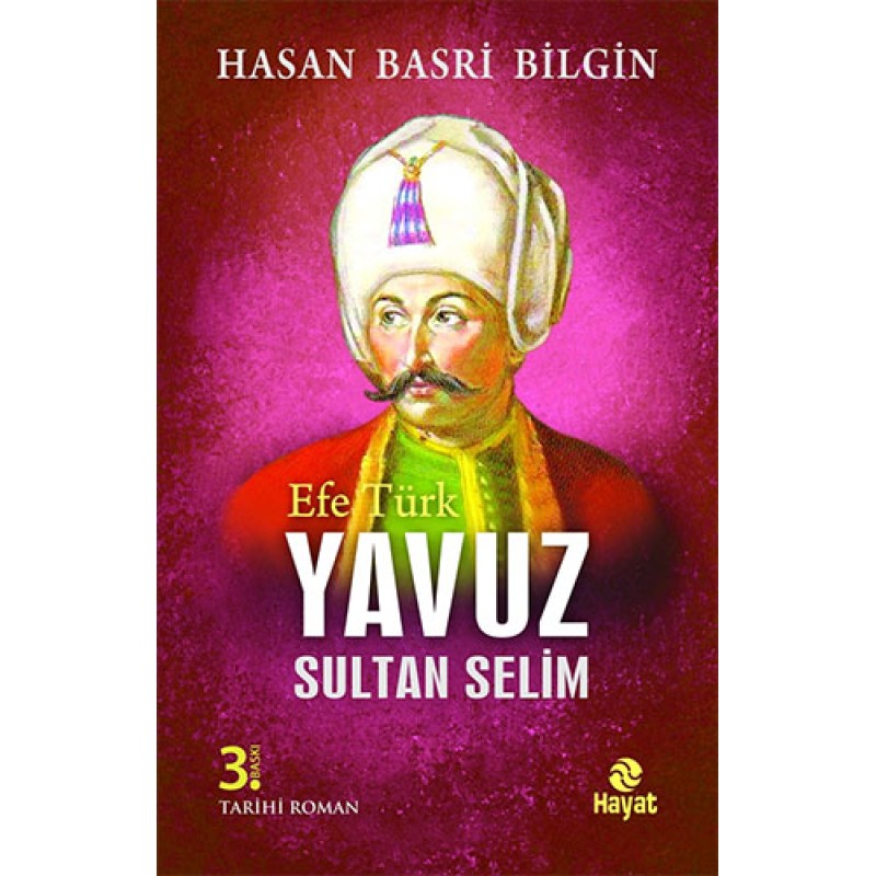 Efe Türk Yavuz Sultan Selim Efe Türk Yavuz Sultan Selim