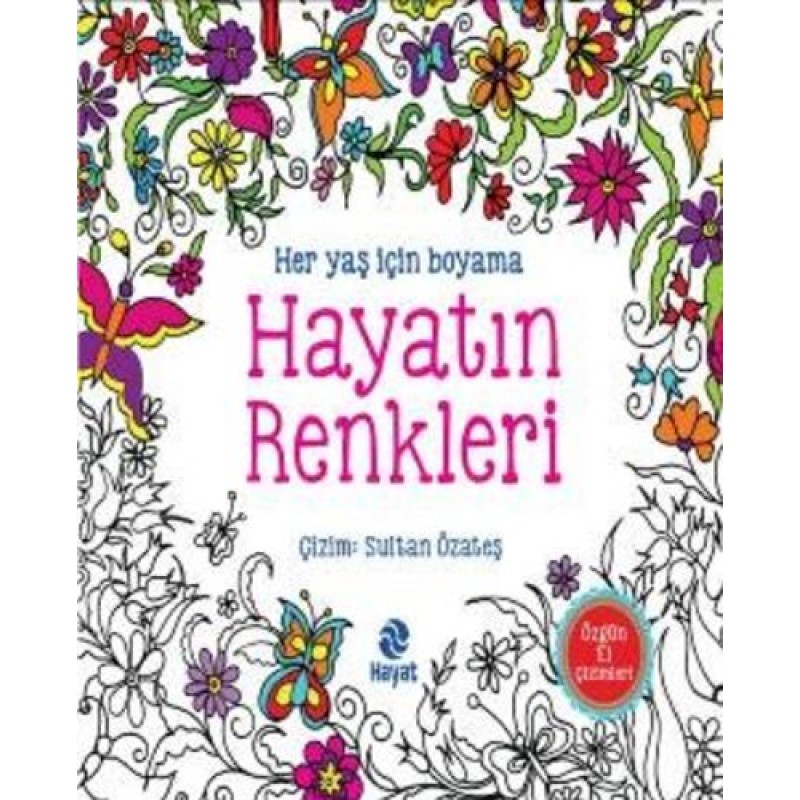 Hayatın Renkleri Hayatın Renkleri