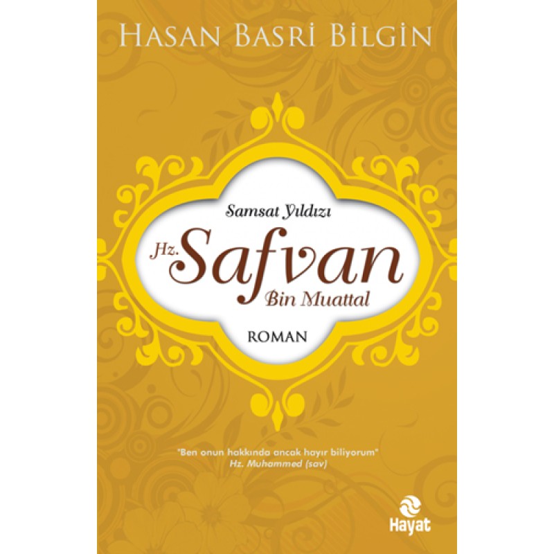 Hz. Safvan Bin Muattal Hz. Safvan Bin Muattal