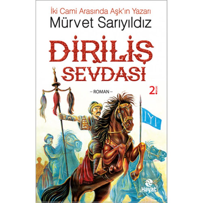 Diriliş Sevdası Diriliş Sevdası
