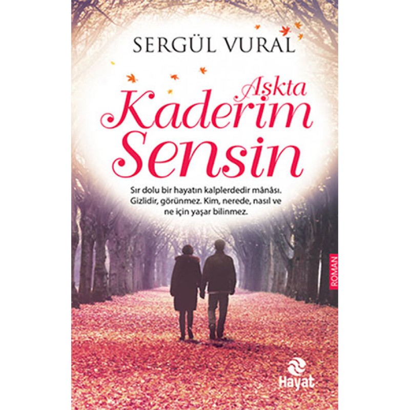 Aşkta Kaderim Sensin Aşkta Kaderim Sensin