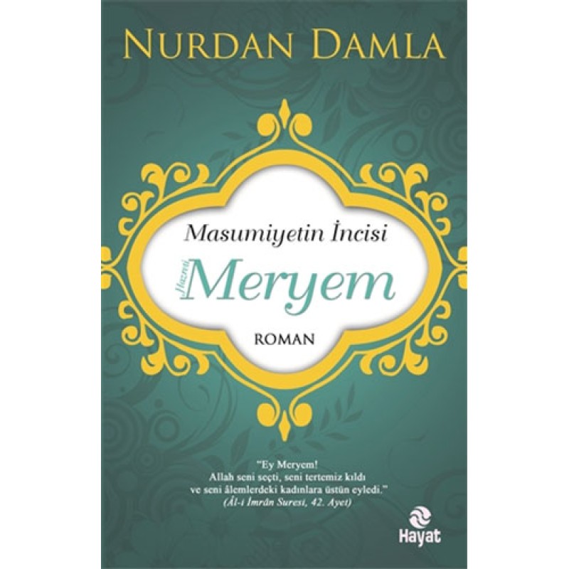 Masumiyetin İncisi Hazreti Meryem Masumiyetin İncisi Hazreti Meryem